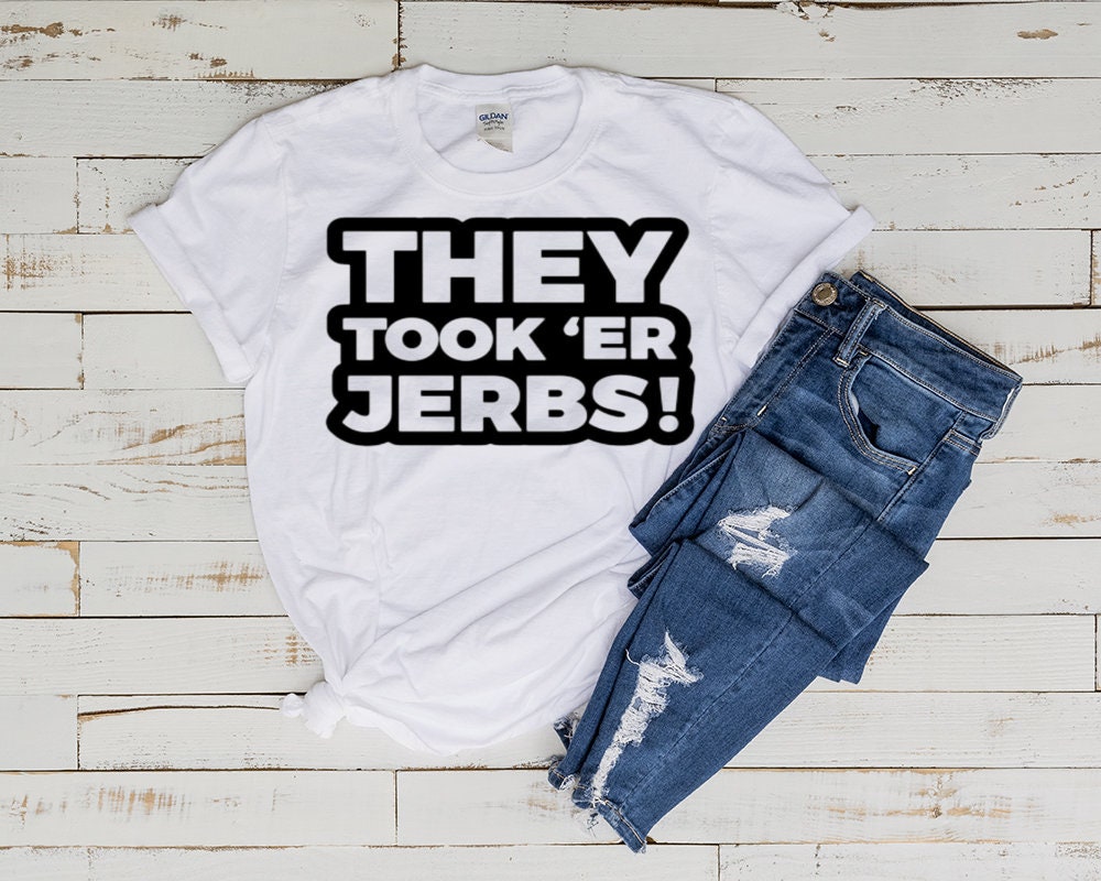 they took our jobs  ,  t shirt , animated cartoon,90s t shirt ,gift for fans of southpark