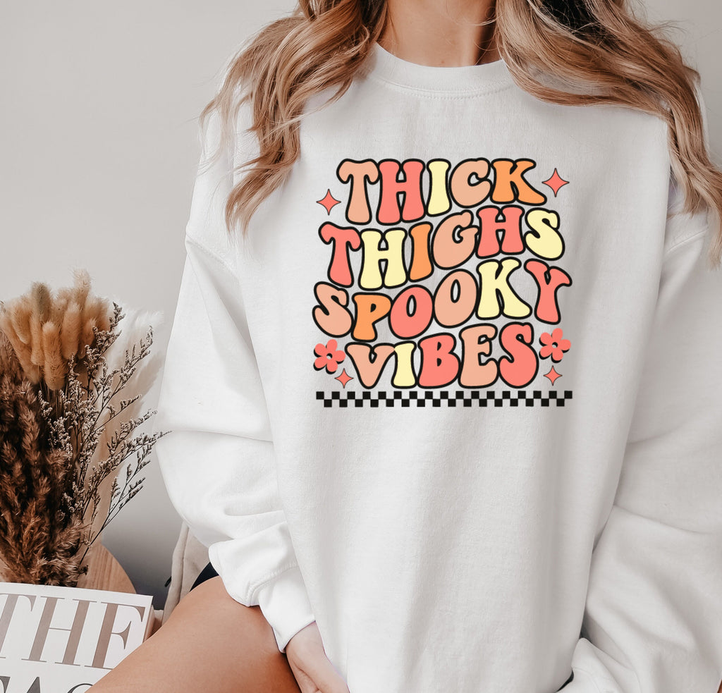 Thick Thighs and Spooky Vibes Sweatshirt,Funny Halloween Sweatshirt, Halloween Party Sweatshirt, Spooky Season,spooky vibes