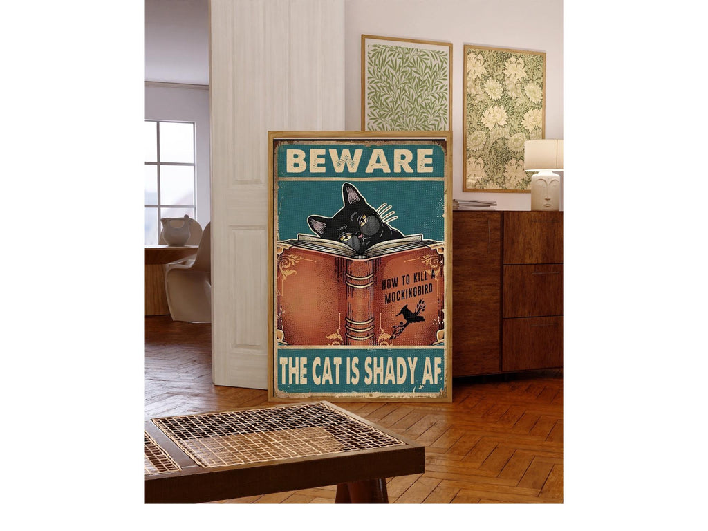 beware cat is shady  af  , black  cat-poster , ginger  Cat Wall Art - black  Cat Print - -Cat Artwork - Home Decor