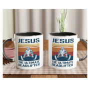 jesus the ultimate deadlifter , 11oz coffee mug