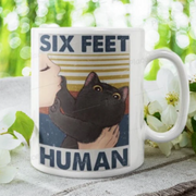 six feet human black cat  ,Black Cat coffee, cat lover Gifts