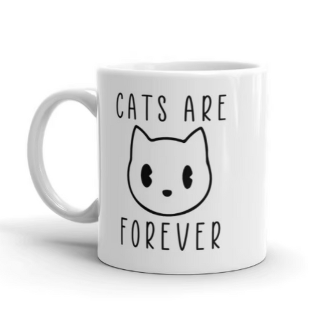 Cats Are Forever White Mug