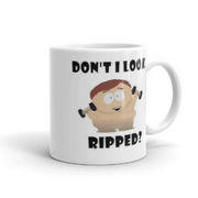 dont i looked ripped mug ,eric cartman southpark mug