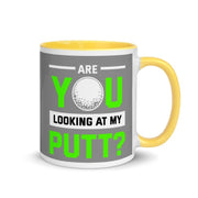 are you looking at my putt ,funny golf mug gift ,gift for golf lovers,coffee mug