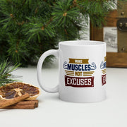 make muscles not excuses ,mug for gym lovers ,results not excuses -fitness mug - gym rat,motivational quote