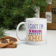 sorry i cant im in nursing school,funny nursing mug