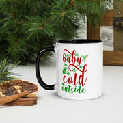 Baby It's Cold Outside Mug - baby its cold  Christmas Mug - Xmas Gifts - Holiday Mugs - Winter Mug - Personalized Christmas Gifts