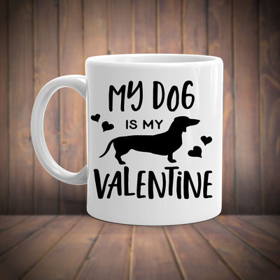 my dog is my  Valentine,happy valentines day,  valentines day gift