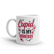 cupid is my homeboy, happy valentines day, valentines day coffee mug