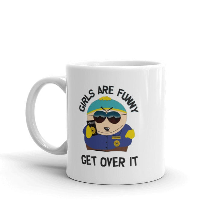 girls are funny eric cartman  -southpark gifts,southpark gifts, eric cop cartman mug