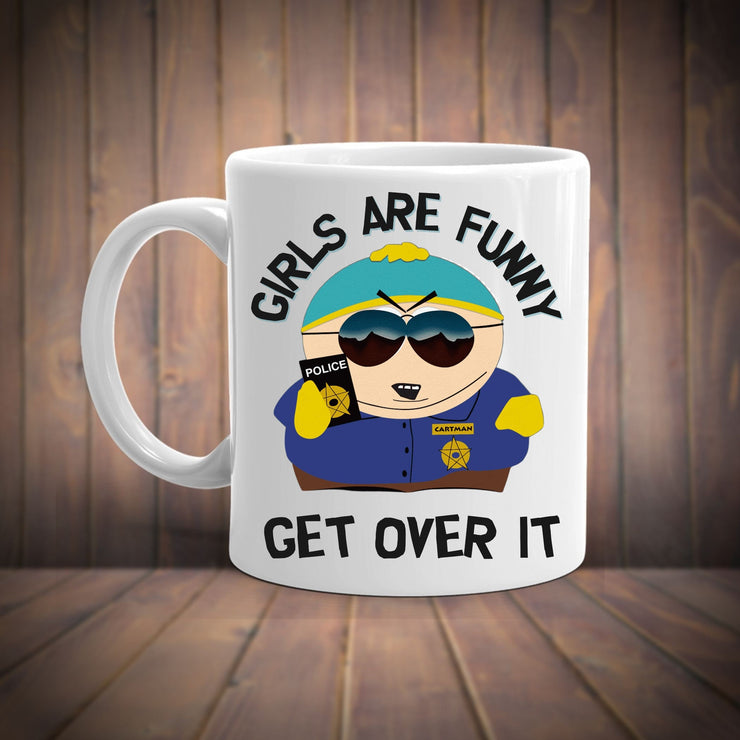 girls are funny eric cartman  -southpark gifts,southpark gifts, eric cop cartman mug