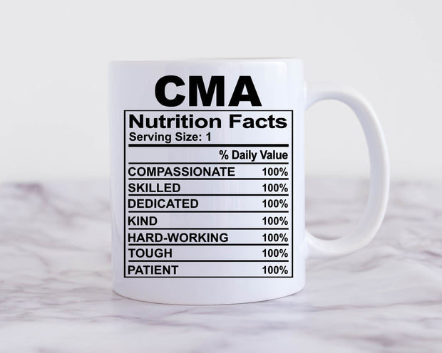 nurse mug ,certified Medical Assistant  Nutritional Facts Label ,gift for nurse