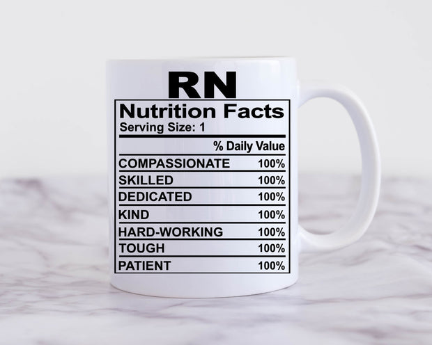 RN Nutritional Facts Label  mug ,Nursing mug ,gift for nurse