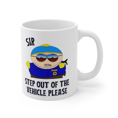 eric cartman  sir step outside the vehicle please -southpark mug