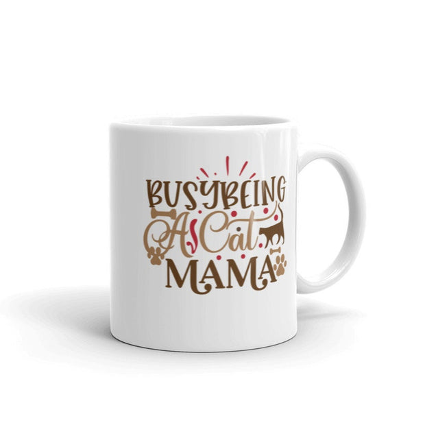 busy being a cat mama  11oz  coffee  Cat mug