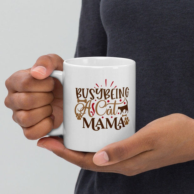 busy being a cat mama  11oz  coffee  Cat mug