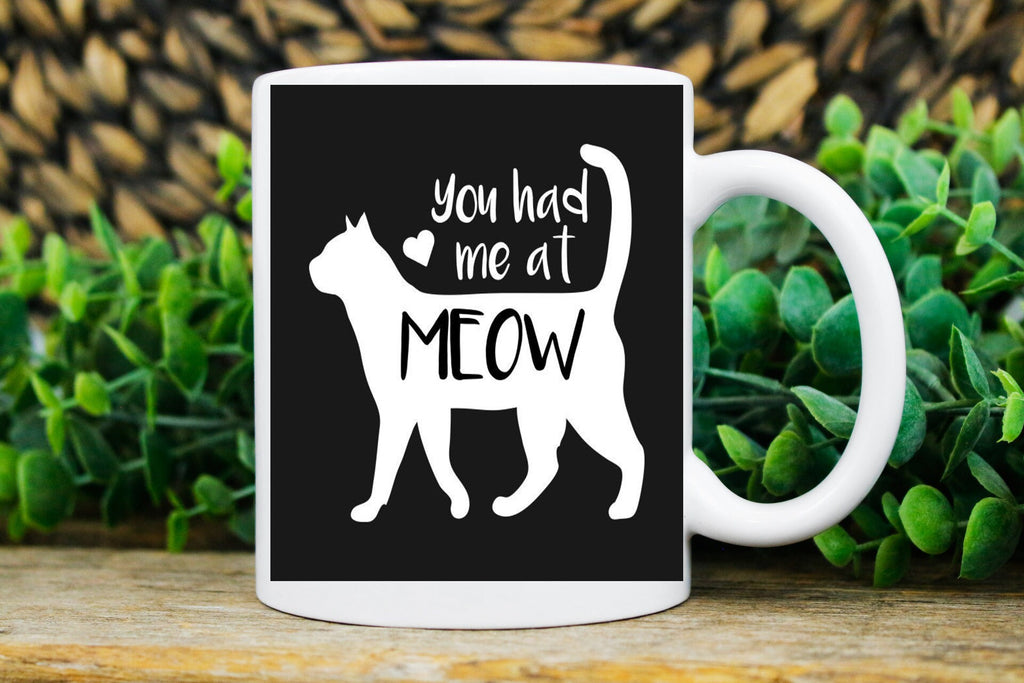 you had me at meow  , Cat coffee mug , cat lover Gifts ,11oz cat coffee mug ,gift for cat owners