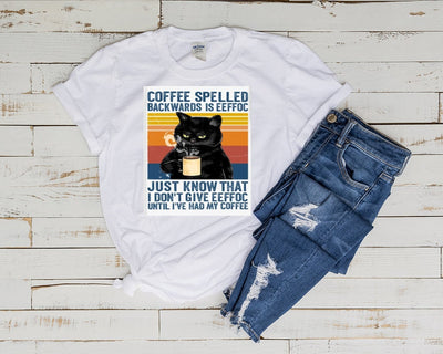 Coffee Spelled Backwards Is Eeffoc, Black Cat t shirt ,