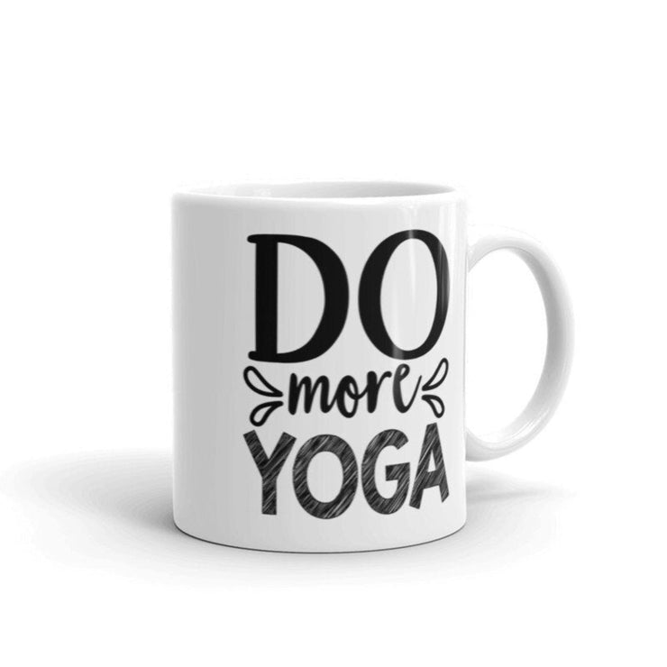 do more yoga , yoga coffee mug ,11oz ceramc mug