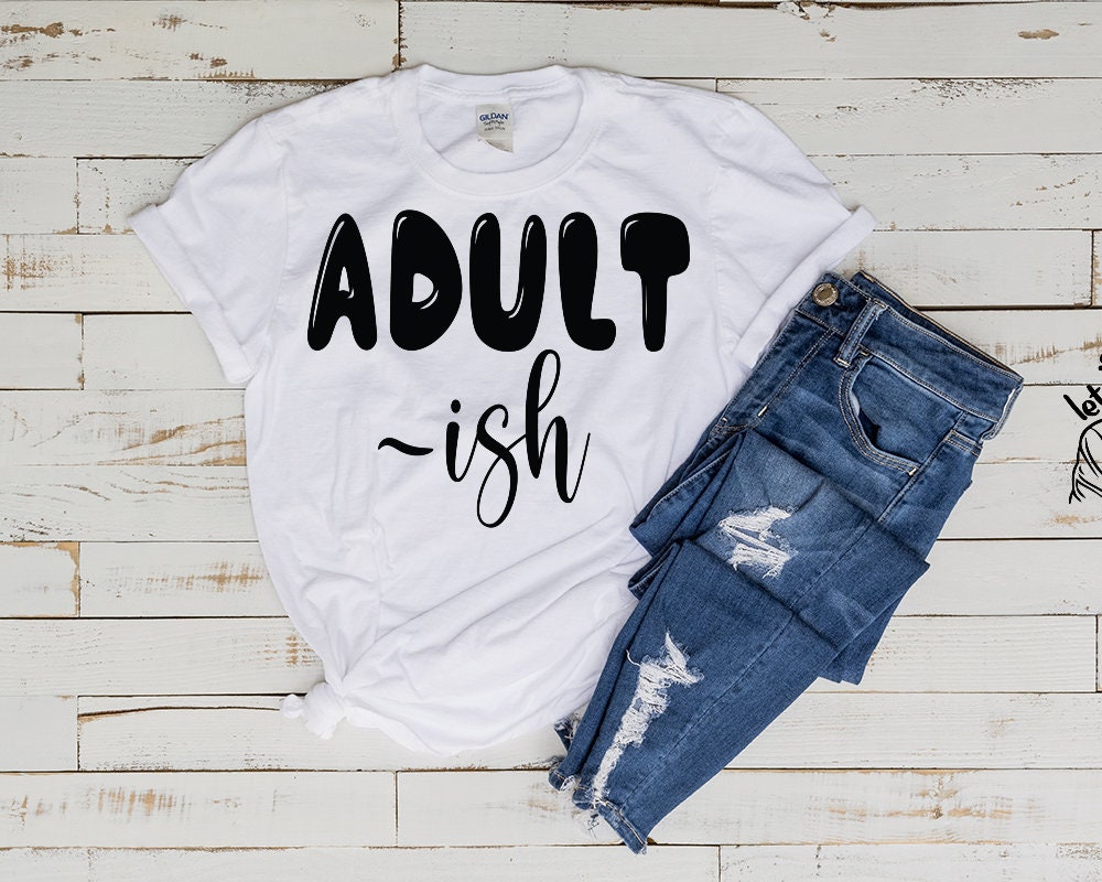 Technically Adult Shirt,funny adult shirt gift