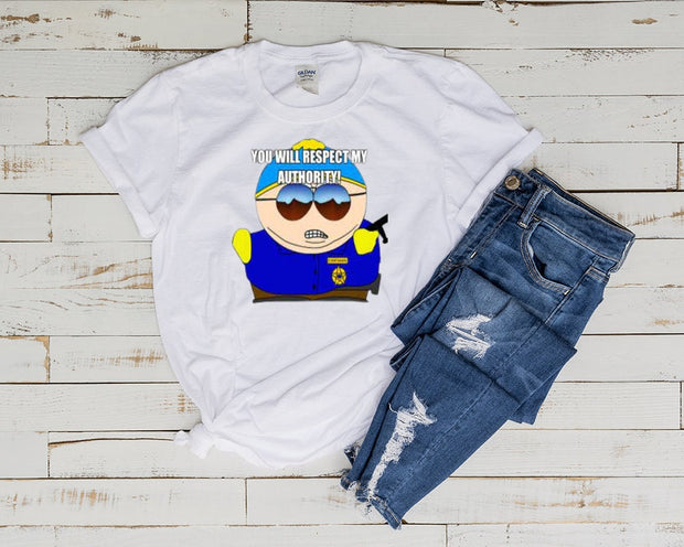 southpark eric cop you will respect my authoritah shirt