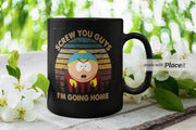 eric cartman   screw you guys im going home , southpark mug