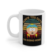 eric cartman   screw you guys im going home , southpark mug