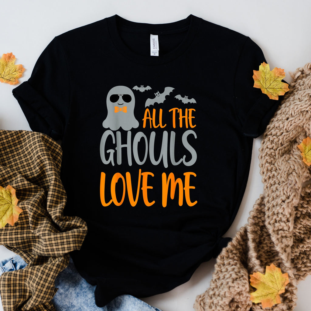 all the ghouls love me , halloween boo ghost shirt ,Halloween shirt, ghoul ghost shirt , halloween tee , ghost boos,halloween Gift