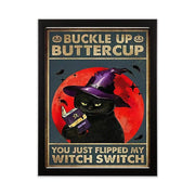 black cat poster you  just flipped my witch switch, Black Cat Wall Art