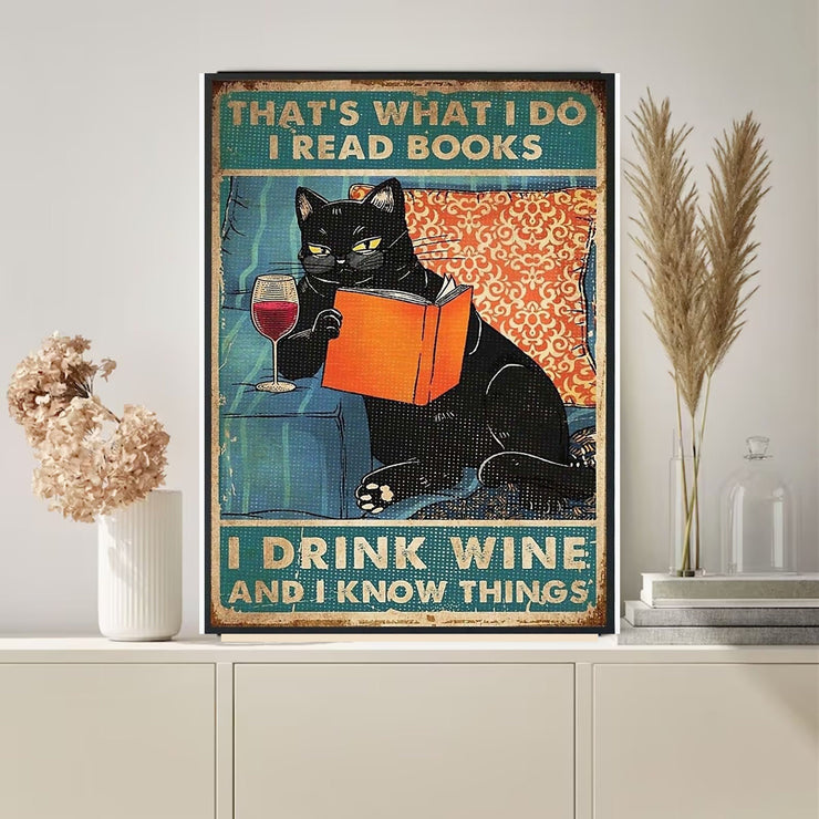 thats what i do i read books and know things.black cat-poster,