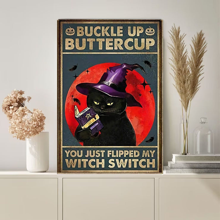 black cat poster you  just flipped my witch switch, Black Cat Wall Art