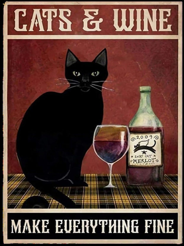 cat and wine makes everythig fine  cat poster