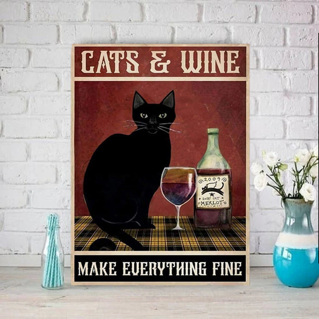 cat and wine makes everythig fine  cat poster