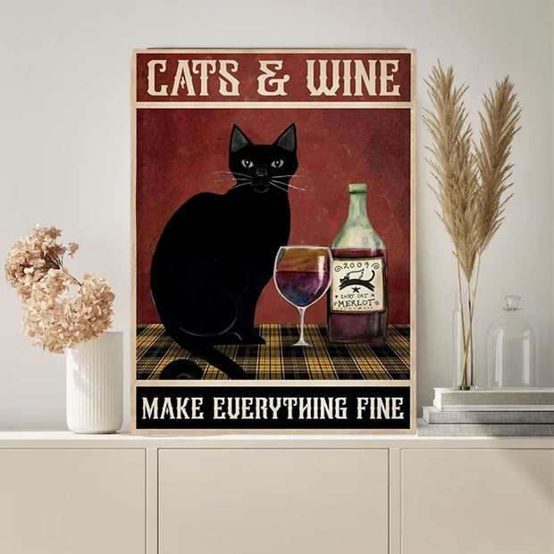 cat and wine makes everythig fine  cat poster