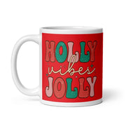 Holly Jolly jibes Christmas mug ,Christmas mug ,It is the Most Wonderful Time Of The Year