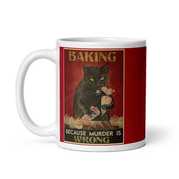 Baking because murder is wrong mug ,11oz coffee  Mug -black Cat coffee Mug   ,cat lover gifts