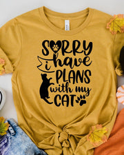 Sorry i have plans with my cat,  Womens Funny  T Shirt,