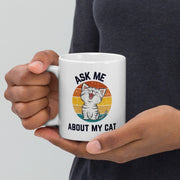 Ask me about my cat mug, tabby Cat coffee, cat quotes funny ,r