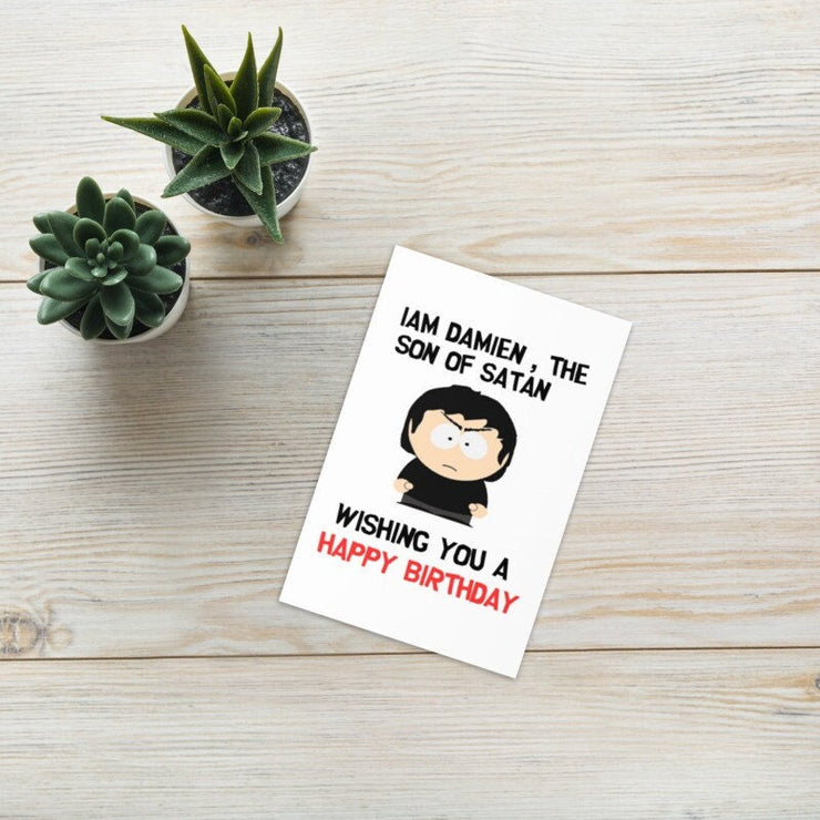 damien thorn  greeting card ,birthday card ,southpark birthday