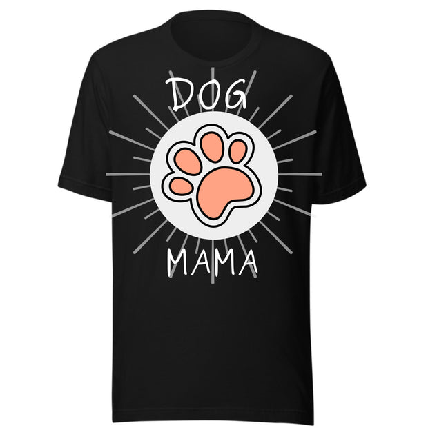 Dog Mama Shirt, Dog Lover ,Gift For Her Cute Dog Shirt, Dog Mummy