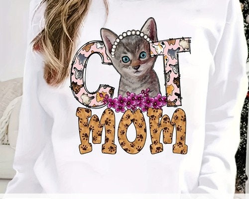 cat mom sweatshirt Funny, Womens Unisex Shirt, gift for cat lovers